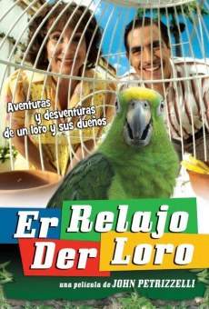 Película: Er relajo der loro