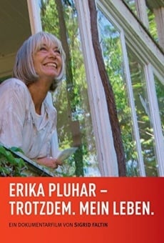 Erika Pluhar: Trotzdem. Mein Leben. (2014)