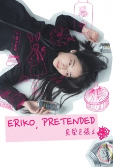 Eriko, Pretended streaming en ligne gratuit