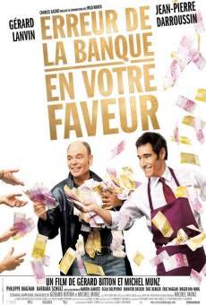 Erreur de la banque en votre faveur gratis