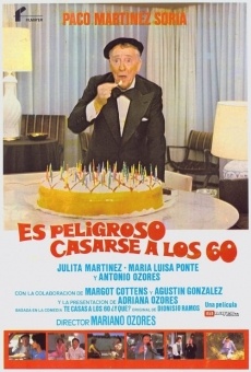 Es peligroso casarse a los 60 online streaming