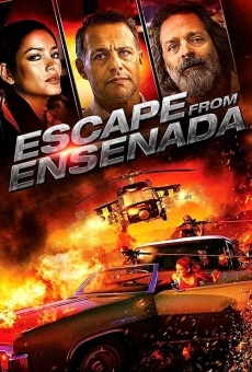 Escape from Ensenada streaming en ligne gratuit