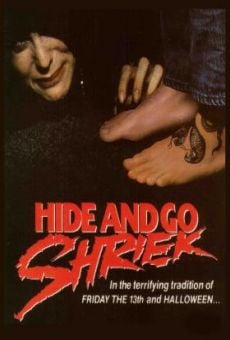 Watch Hide and go Shriek online stream