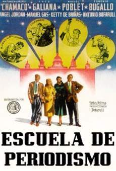 Escuela de periodismo streaming en ligne gratuit