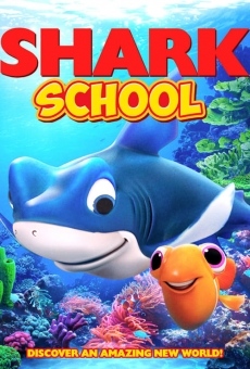 Shark School streaming en ligne gratuit