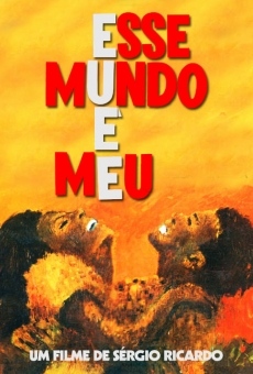 Esse Mundo é Meu en ligne gratuit