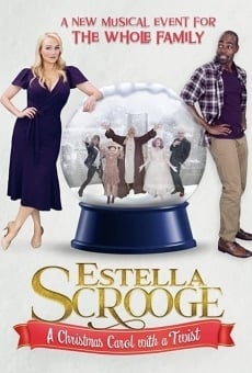 Estella Scrooge: A Christmas Carol with a Twist stream online deutsch