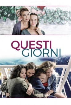 Watch Questi giorni online stream