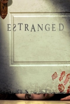 Estranged online streaming