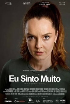 Eu Sinto Muito on-line gratuito