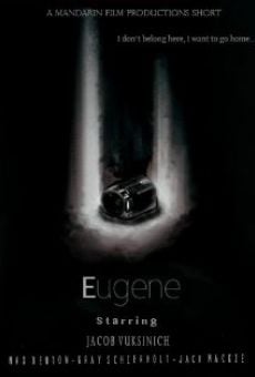 Eugene streaming en ligne gratuit