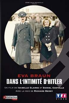 Eva Braun, el amor de Hitler online