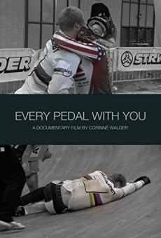 Every Pedal with You (2015)