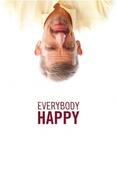 Everybody Happy streaming en ligne gratuit