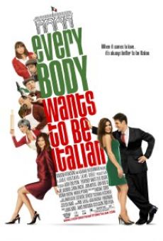 Ver película Everybody Wants to Be Italian