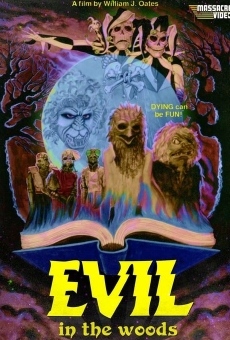 Evil in the Woods stream online deutsch