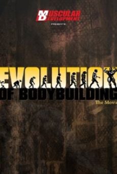 Watch Evolution of Bodybuilding online stream