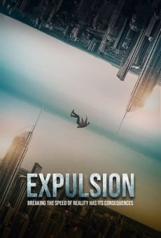 Expulsion streaming en ligne gratuit