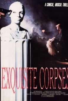 Exquisite Corpses streaming en ligne gratuit