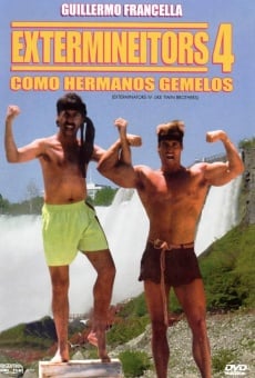 Ver película Extermineitors IV: Como hermanos gemelos