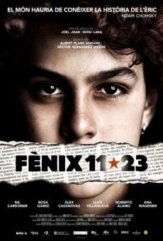 Ver película Fènix 11·23