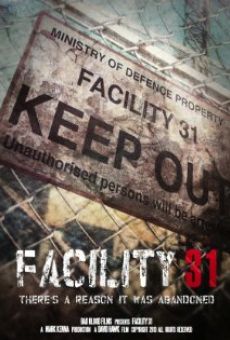 Ver película Facility 31