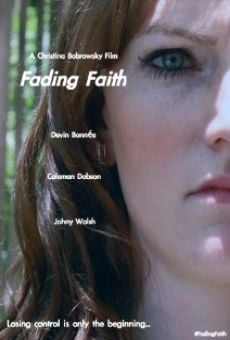 Watch Fading Faith online stream