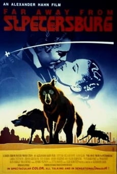 Far Away from St. Petersburg online streaming