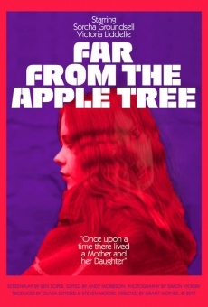 Watch Far from the Apple Tree online stream