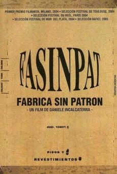 Watch Fasinpat, fábrica sin patrón online stream