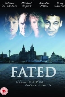 Fated online streaming