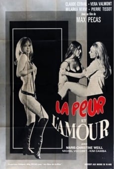 La peur et l'amour on-line gratuito