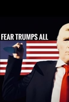 Fear Trumps All online free