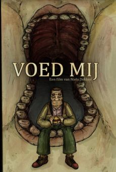 Voed Mij stream online deutsch