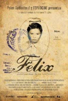 Félix: Autoficciones de un traficante