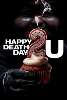 Happy Birthdead 2 You en ligne gratuit