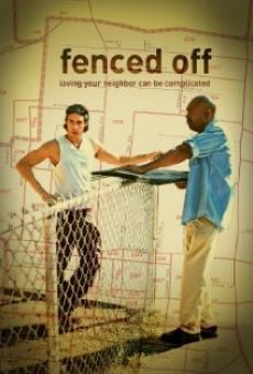 Watch Fenced Off online stream