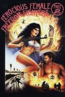 Ferocious Female Freedom Fighters, Part 2 online free