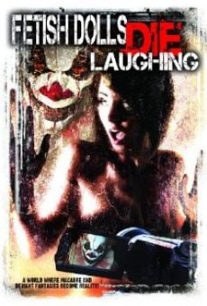 Fetish Dolls Die Laughing, película completa en español