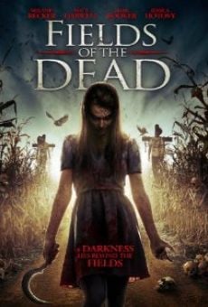 Watch Fields of the Dead online stream