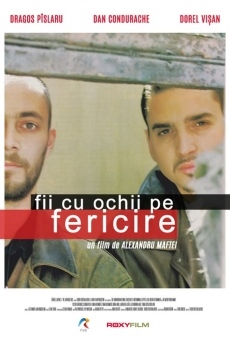 Fii cu ochii pe fericire on-line gratuito