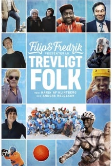 Filip & Fredrik presenterar Trevligt folk en ligne gratuit