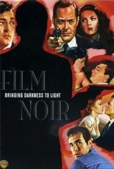 Watch Film Noir: Bringing Darkness to Light online stream