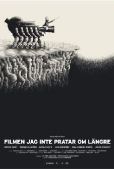 Filmen jag inte pratar om längre stream online deutsch