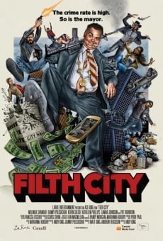 Watch Filth City online stream