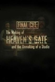 Ver película Final Cut: The Making and Unmaking of Heaven's Gate