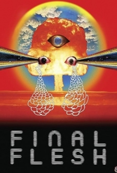 Watch Final Flesh online stream