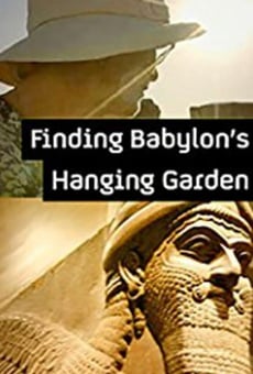 Ver película Finding Babylon's Hanging Garden