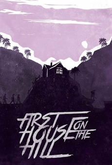 First House on the Hill online streaming