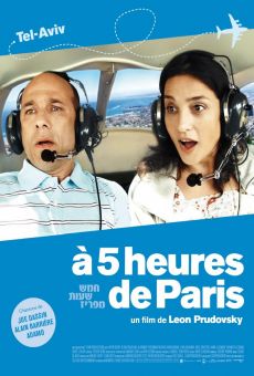 Hamesh Shaot me'Pariz - A 5 heures de Paris